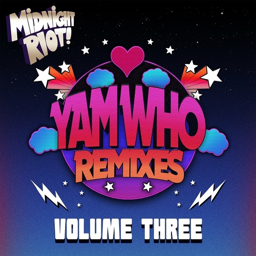 VA - Yam Who - Remixes & Productions, Vol. 3 [MIDRIOTDYAMWHOPT3]